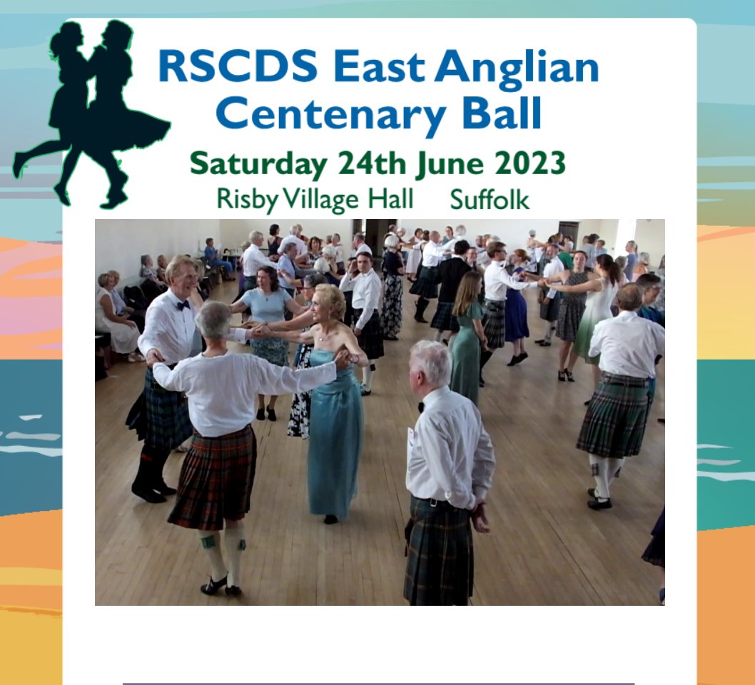 RSCDS East Anglian Centenary Ball 24th June 2023